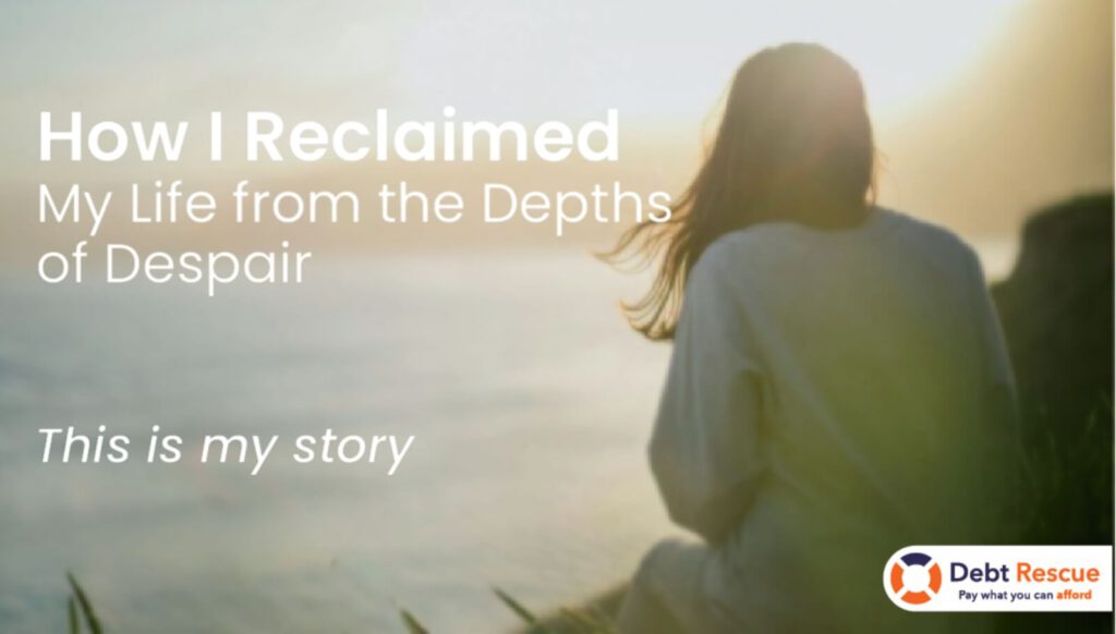 debt counselling saved my life