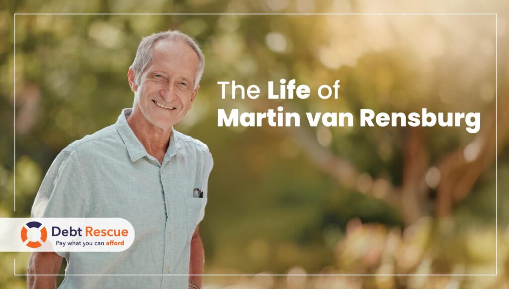 The Life of Martin van Rensburg - Debt Rescue Blog