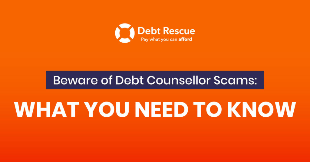 Be are of debt counsellor scams